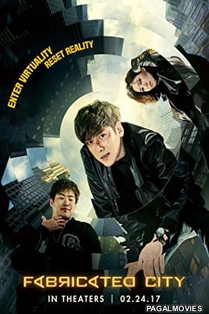 Fabricated City (2017) Hollywood Hindi Dubbed Full Movie